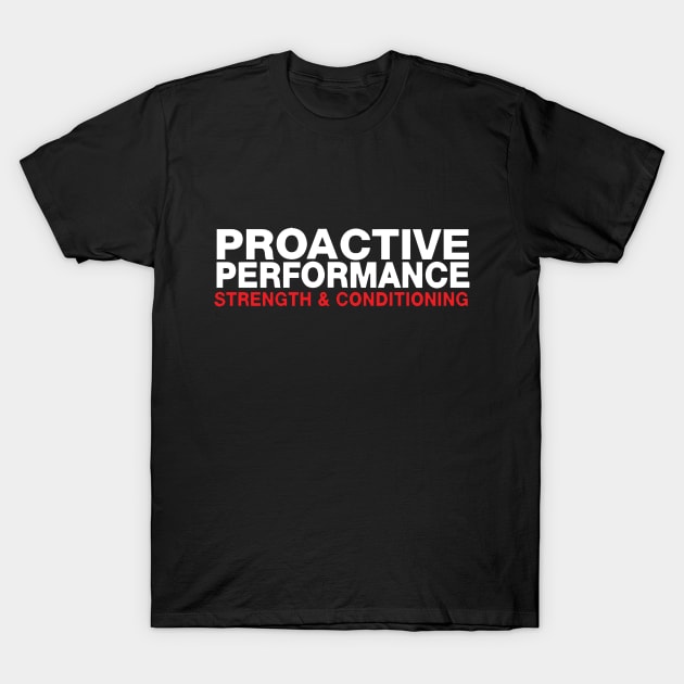 Proactive T-Shirt by jaybell1